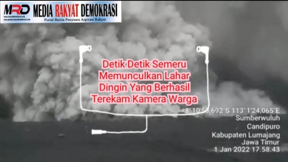 Detik Detik Semeru Keluarkan Lahar Pas Tahun Baru 01 Januari 2022